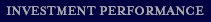 Investment Performance